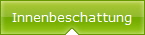 Innenbeschattung